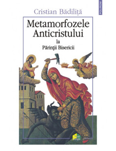 Metamorfozele Anticristului...