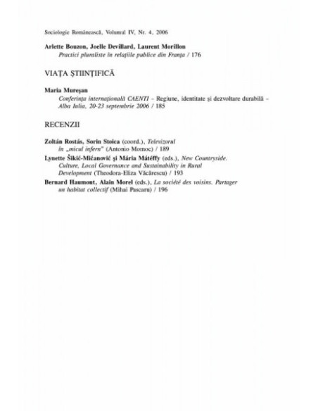 Sociologie Românească. Volumul IV. Nr. 4. Iarna 2006