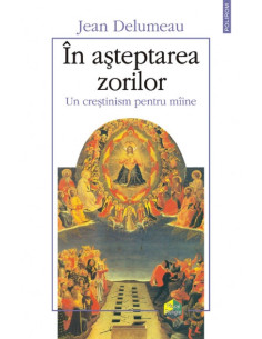 În aşteptarea zorilor