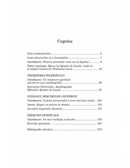 Istorisirea Pelerinului. Jurnalul mişcărilor lăuntrice. Exerciţii spirituale