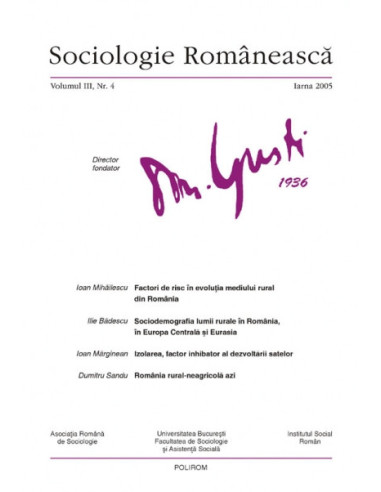 Sociologie Românească. Volumul III. Nr. 4. Iarna 2005