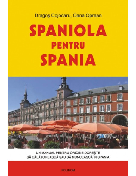 Spaniola pentru Spania