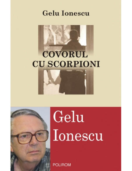 Covorul cu scorpioni. Douăsprezece fragmente memorialistice