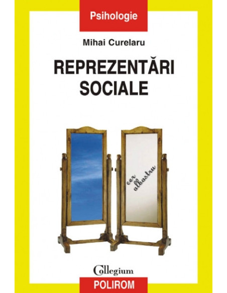 Reprezentări sociale (ediția a II-a revăzută)
