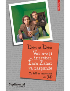 Voi n-aţi întrebat, Fără...