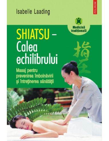 Shiatsu - Calea echilibrului