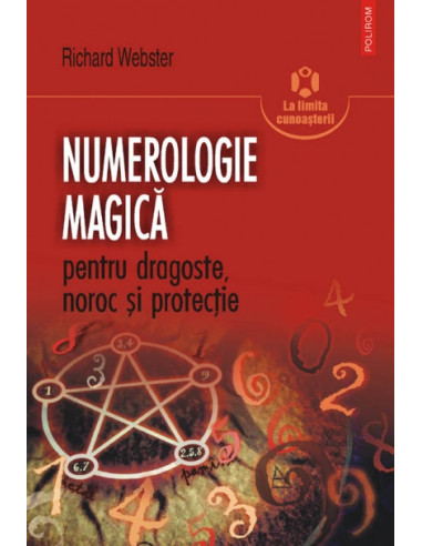 Numerologie magică pentru dragoste, noroc şi protecţie