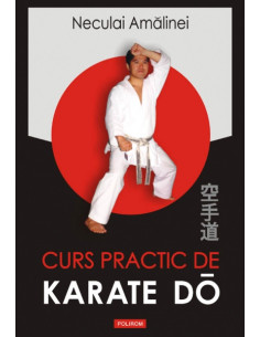 Curs practic de Karate Do....