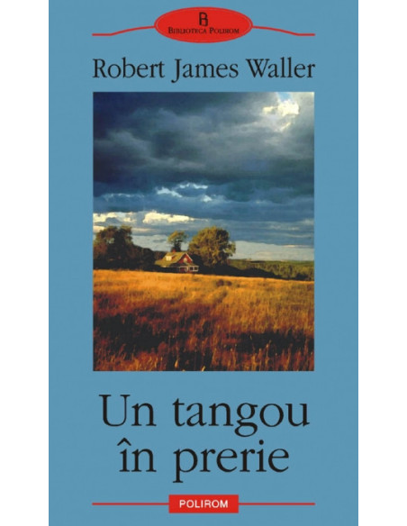 Un tangou în prerie