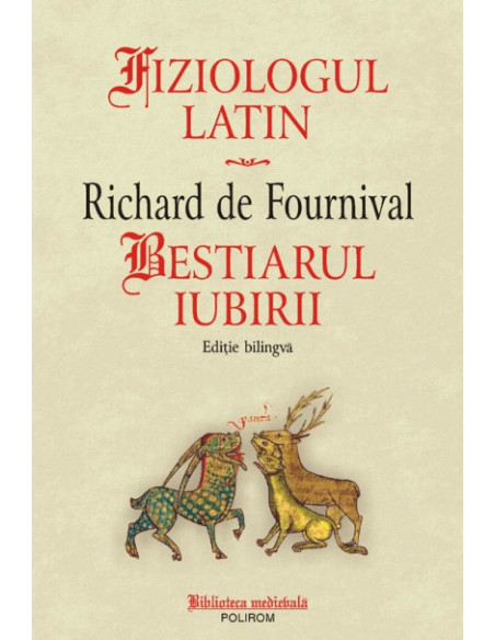 Fiziologul latin/ Bestiarul iubirii