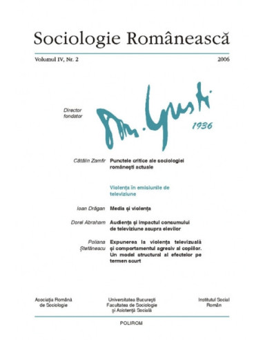 Sociologie Românească. Volumul IV. Nr. 2. 2006