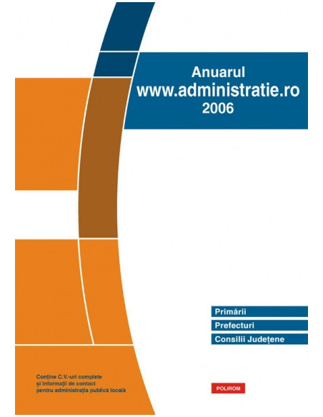 Anuarul www.administrație.ro/ 2006