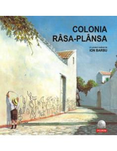 Colonia rîsa-plînsa