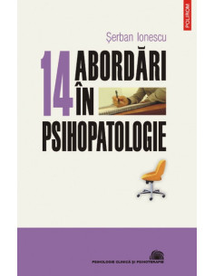 14 abordări în psihopatologie