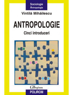Antropologie. Cinci...