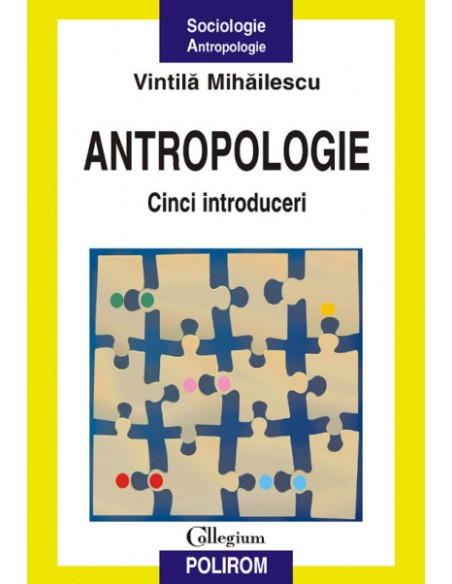 Antropologie. Cinci introduceri