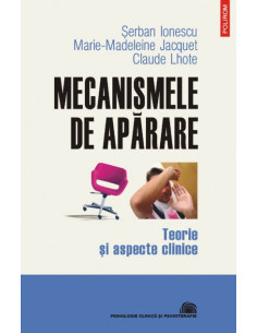 Mecanismele de apărare....