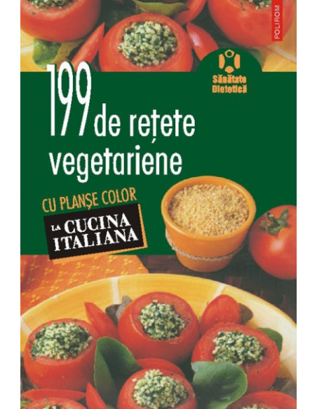 199 de rețete vegetariene