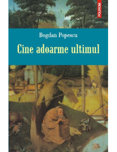 Cine adoarme ultimul