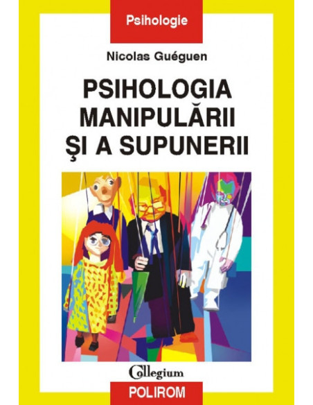 Psihologia manipulării și a supunerii