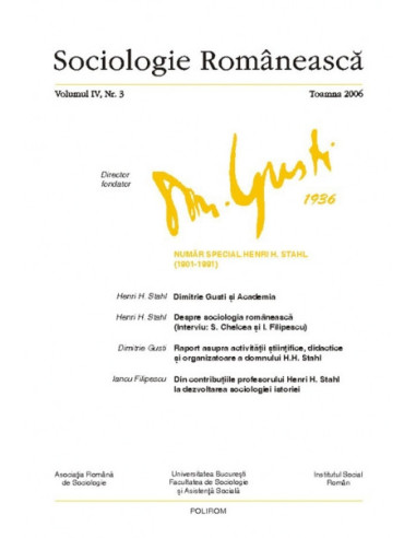 Sociologie Românească. Volumul IV. Nr. 3. Toamna 2006