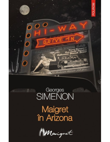 Maigret în Arizona