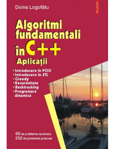 Algoritmi fundamentali în C++. Aplicații