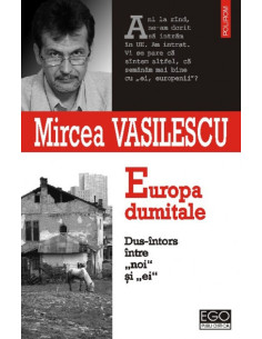 Europa dumitale. Dus-întors...