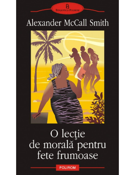 O lecţie de morală pentru fete frumoase