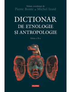 Dicţionar de etnologie şi...