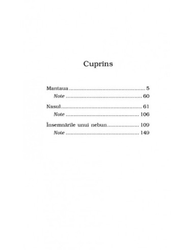 Mantaua. Nasul. Însemnările unui nebun
