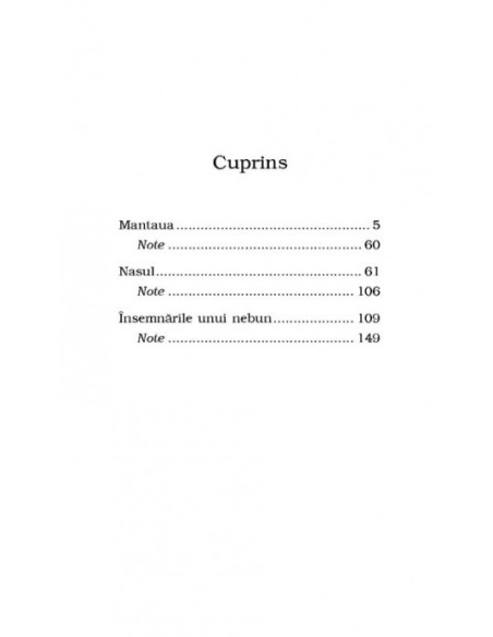 Mantaua. Nasul. Însemnările unui nebun