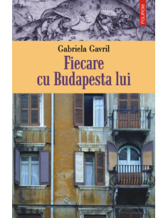Fiecare cu Budapesta lui