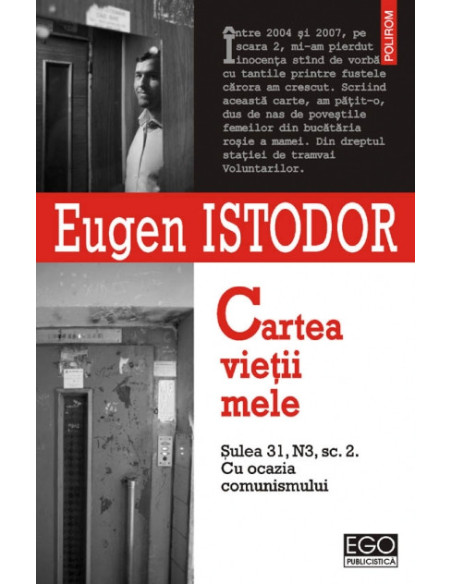 Cartea vieţii mele. Şulea 31, N3, sc. 2. Cu ocazia comunismului