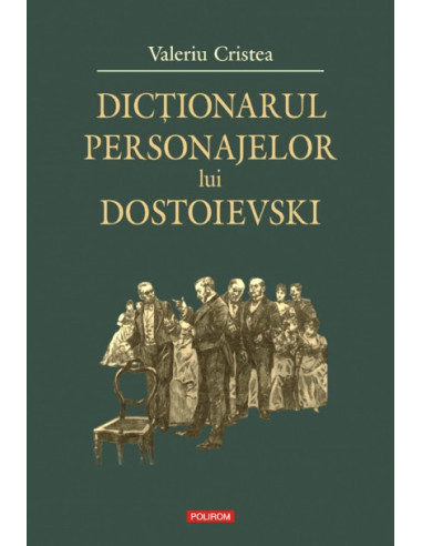 Dicționarul personajelor lui Dostoievski