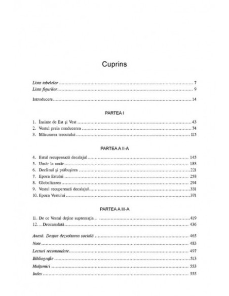 De ce Vestul deține încă supremația și ce ne spune istoria despre viitor