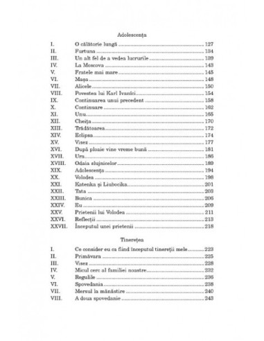Copilăria. Adolescenţa. Tinereţea