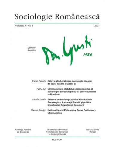 Sociologie Românească. Volumul V. Nr. 1. Primăvara 2007
