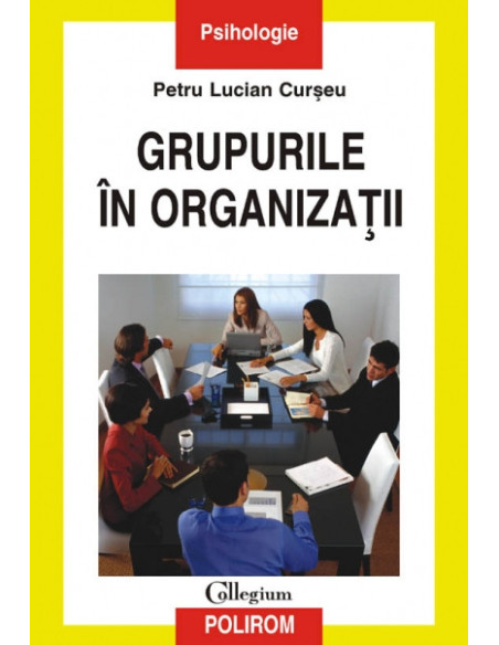Grupurile în organizații