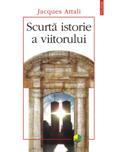 Scurtă istorie a viitorului