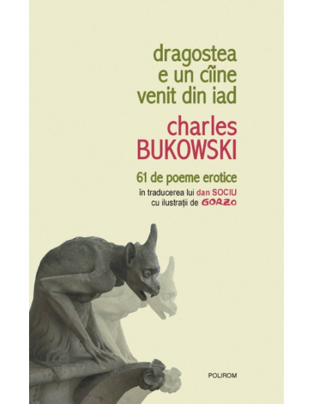 Dragostea e un câine venit din iad