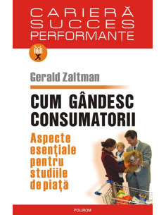 Cum gândesc consumatorii....