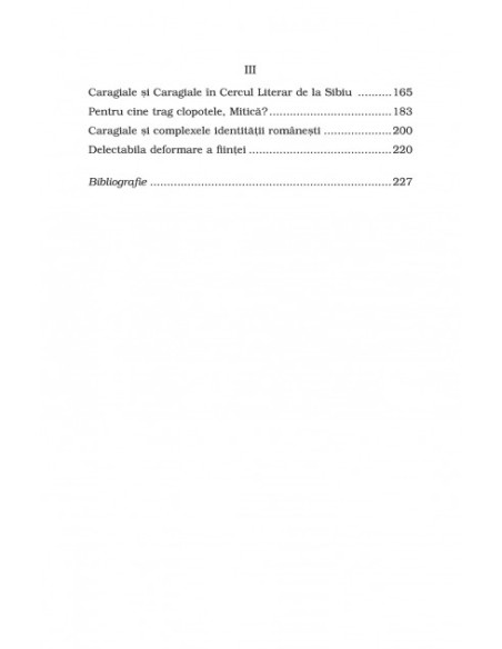 Caragiale după Caragiale. Arcanele interpretării: exagerări, deformări, excese