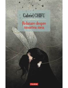 Relatare despre moartea mea