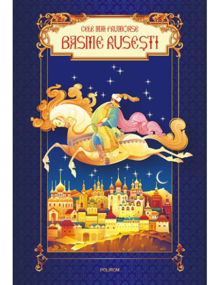Cele mai frumoase basme ruseşti