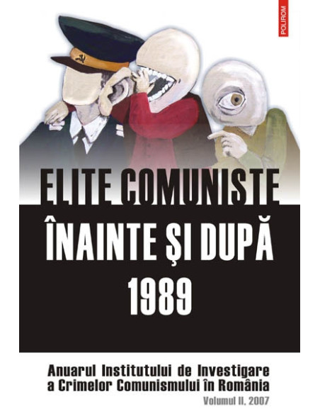 Elite comuniste înainte și dupa 1989.
