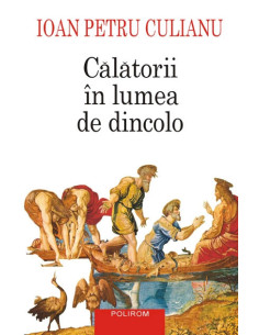 Călătorii în lumea de dincolo