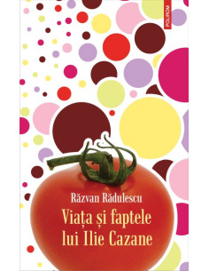 Viața și faptele lui Ilie...