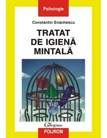 Tratat de igienă  (ediția a III-a revăzută şi adăugită)