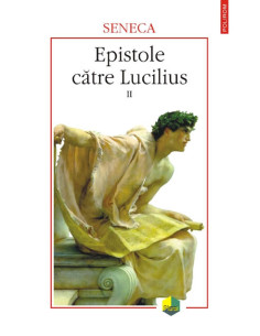 Epistole către Lucilius....